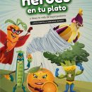 2020-10-campanaobesidadinfantil-aesan-ponheroesentuplato 2020-10-campanaobesidadinfantil-aesan-ponheroesentuplato